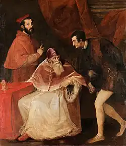 Pope Paul III and His Grandsons, c. 1546; Museo di Capodimonte, Naples